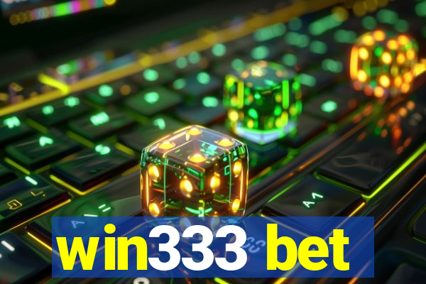 win333 bet